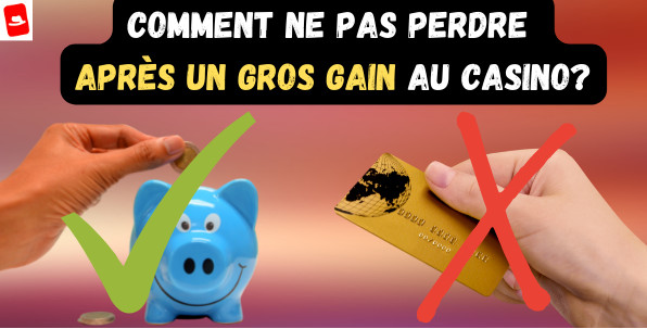 Comment ne pas trop perdre après un gros gain au casino en ligne ?